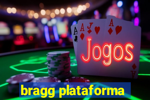 bragg plataforma